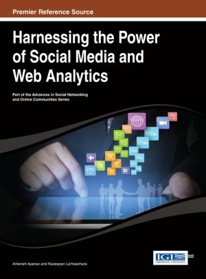 Cover of the book Harnessing the Power of Social Media and Web Analytics by Hasan Shahpari, Tahereh Alavi Hojjat