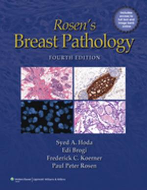 Cover of the book Rosen's Breast Pathology by Javier Argente Álvarez, José María Castilla Martínez, Juan Ferré Falcón, Iván Ruiz de Alegría Carrero, Gloria Viñals Gabañach