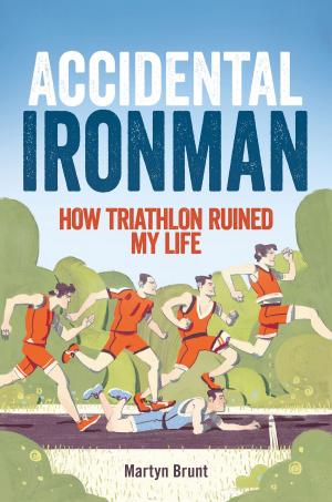 Cover of the book Accidental Ironman by Holly Farrell