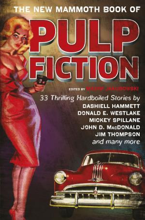 Book cover of The New Mammoth Book Of Pulp Fiction