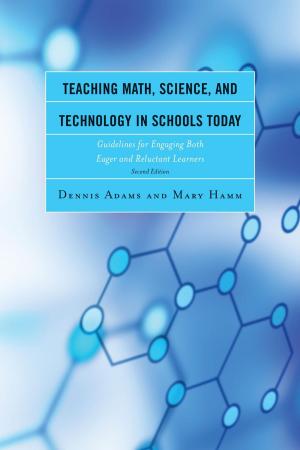 Cover of the book Teaching Math, Science, and Technology in Schools Today by Bernard L. Brock, Mark E. Huglen, James F. Klumpp, Sharon Howell