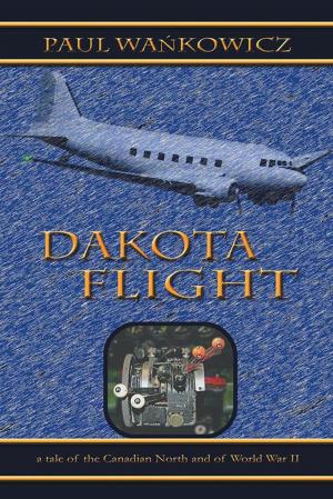 Cover of the book Dakota Flight by Marie Trotignon