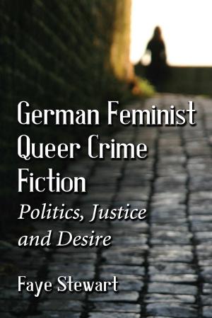 Cover of the book German Feminist Queer Crime Fiction by Charles DePaolo