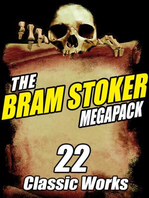 Book cover of The Bram Stoker MEGAPACK ®