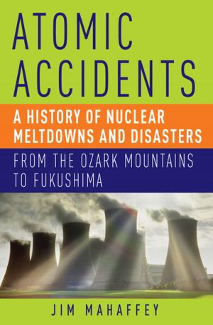 Cover of the book Atomic Accidents by Mary Cummings
