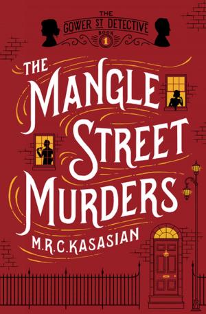 bigCover of the book The Mangle Street Murders by 