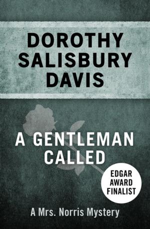 Cover of the book A Gentleman Called by Colin Galbraith