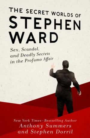 Cover of the book The Secret Worlds of Stephen Ward by Ron Fry
