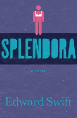 Cover of the book Splendora by Jennifer Johnston