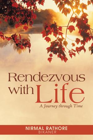Cover of the book Rendezvous with Life by Arunachalam Kumar
