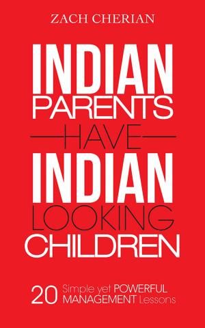 Cover of the book Indian Parents Have Indian-Looking Children by Usha Chandrasekharan