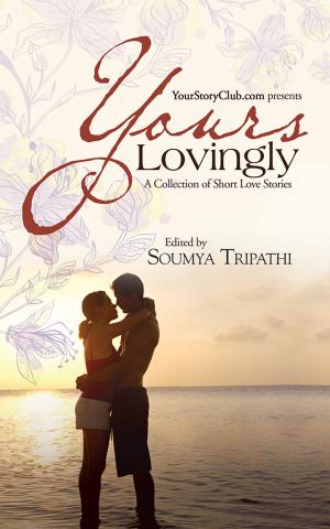 Cover of the book Yours Lovingly by Syed Hussain