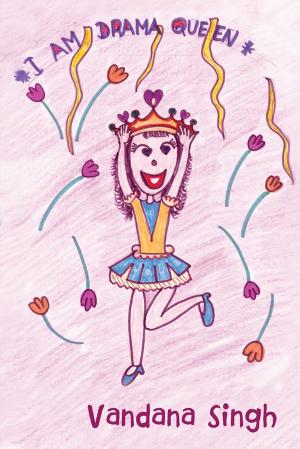 Cover of the book I Am Drama Queen by Vineeth