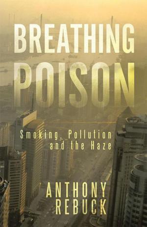 Cover of the book Breathing Poison by Gordon Beckett