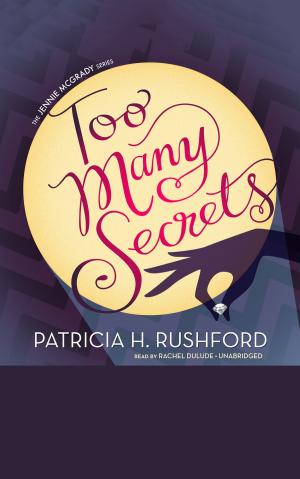 Book cover of Too Many Secrets