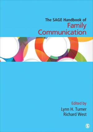 Cover of the book The SAGE Handbook of Family Communication by Maddie Burton, Erica Pavord, Briony Williams