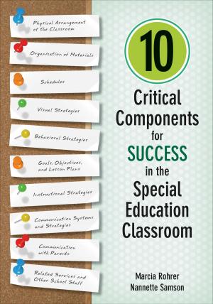 Cover of the book 10 Critical Components for Success in the Special Education Classroom by Devaki Jain
