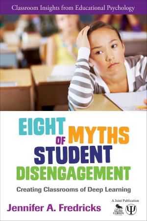 Book cover of Eight Myths of Student Disengagement