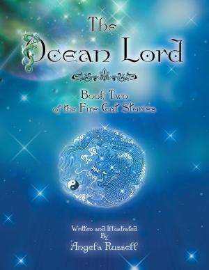 Cover of the book The Ocean Lord: Book Two of the Fire Cat Stories by Susan D. Rich, MD, MPH