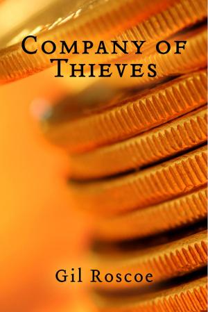 Cover of the book Company of Thieves by C.C. Sanders
