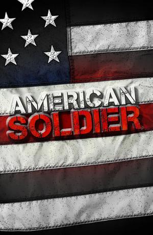Cover of the book American Soldier by Ian Trenowden