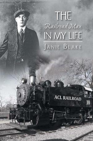 Cover of the book The Railroad Man in My Life by Athena Stremler