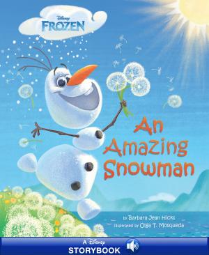 Cover of the book Frozen: An Amazing Snowman by Disney Book Group
