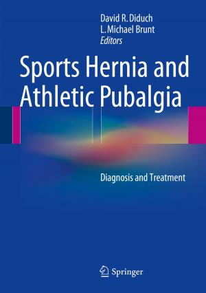 Cover of the book Sports Hernia and Athletic Pubalgia by Alberto Bosio, Luigi Dilillo, Patrick Girard, Serge Pravossoudovitch, Arnaud Virazel