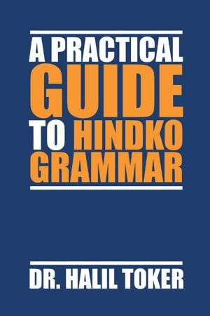 Cover of the book A Practical Guide to Hindko Grammar by E.W. NICKERSON