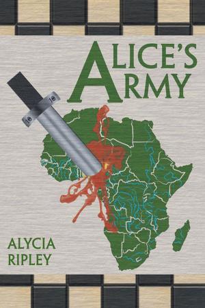 Cover of the book Alice's Army by C.V. Warmouth