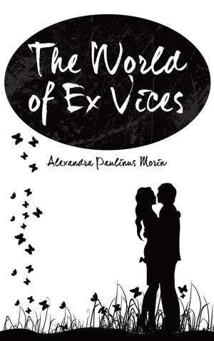 Cover of the book The World of Ex Vices by PHILIP FORSANG NDIKUM