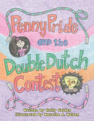 Cover of the book Penny Pride and the Double Dutch Contest by Andre C. Chin