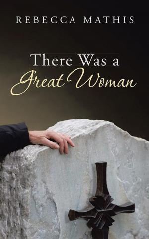 Cover of the book There Was a Great Woman by Eric Wayman