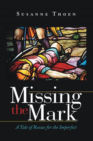 Cover of the book Missing the Mark by Peter Phipps