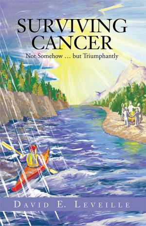 Cover of the book Surviving Cancer by Hon. Susan P. Carswell