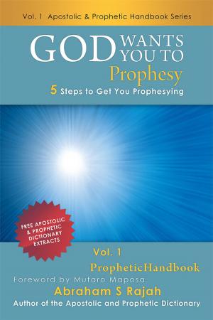 Cover of the book God Wants You to Prophesy by Michael Wilkerson