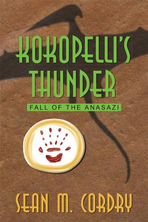 Cover of the book Kokopelli’S Thunder by Ken  W. Woodcock
