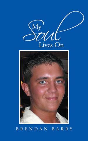 Cover of the book My Soul Lives On by Dino Krampovitis, Konstantinos Krampovitis