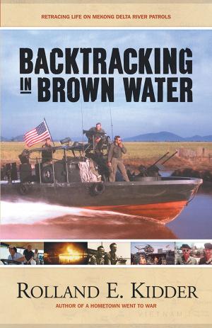 Cover of the book Backtracking in Brown Water by Roy Espiritu