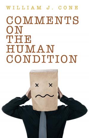 Cover of the book Comments on the Human Condition by Kassandra K. Swann