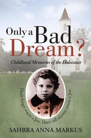 Cover of the book Only a Bad Dream? by Pumphrey