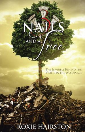 Cover of the book Three Nails and a Tree by Luca Clun