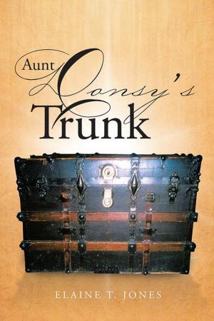Cover of the book Aunt Donsy's Trunk by Htay Lwin Oo