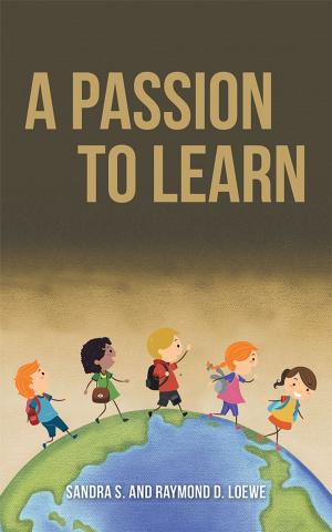 Cover of the book A Passion to Learn by Annie Le Martret