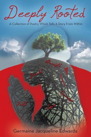 Cover of the book Deeply Rooted by Donald Peart