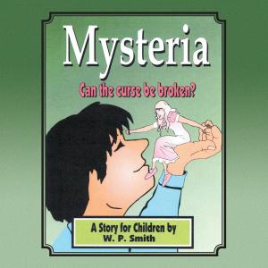 Cover of the book Mysteria by Laura Thibodeau Jones