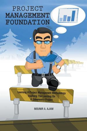 Cover of the book Project Management Foundation by Roosevelt Myers