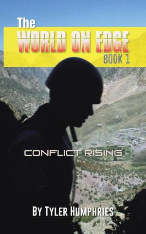 Cover of the book The World on Edge: Conflict Rising by Marvin Hathaway