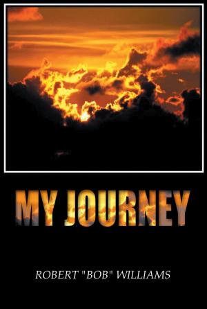 Cover of the book My Journey by Tony A. Powers