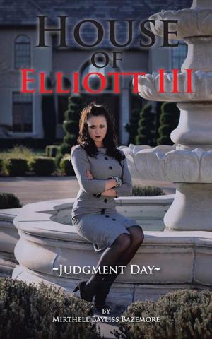 Cover of the book House of Elliott Iii by Donna Bevans